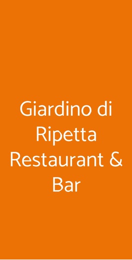 Giardino Di Ripetta Restaurant & Bar, Roma
