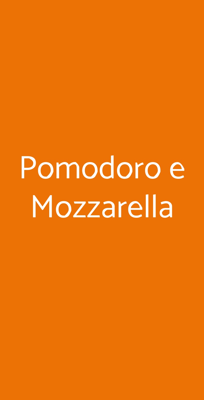 Pomodoro e Mozzarella Roma menù 1 pagina