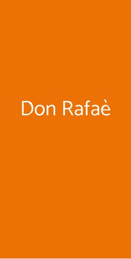 Don Rafaè, Roma
