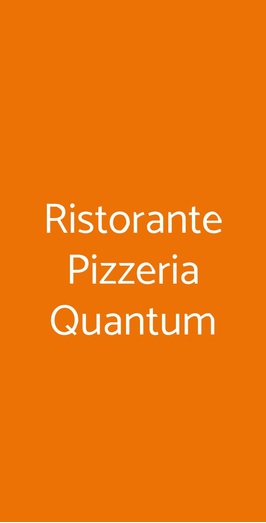 Ristorante Pizzeria Quantum, Ciampino