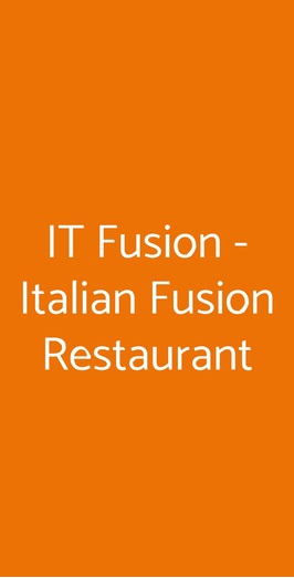 It Fusion - Italian Fusion Restaurant, Genova