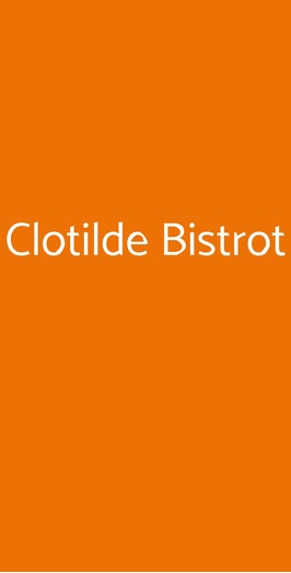 Clotilde Bistrot, Milano