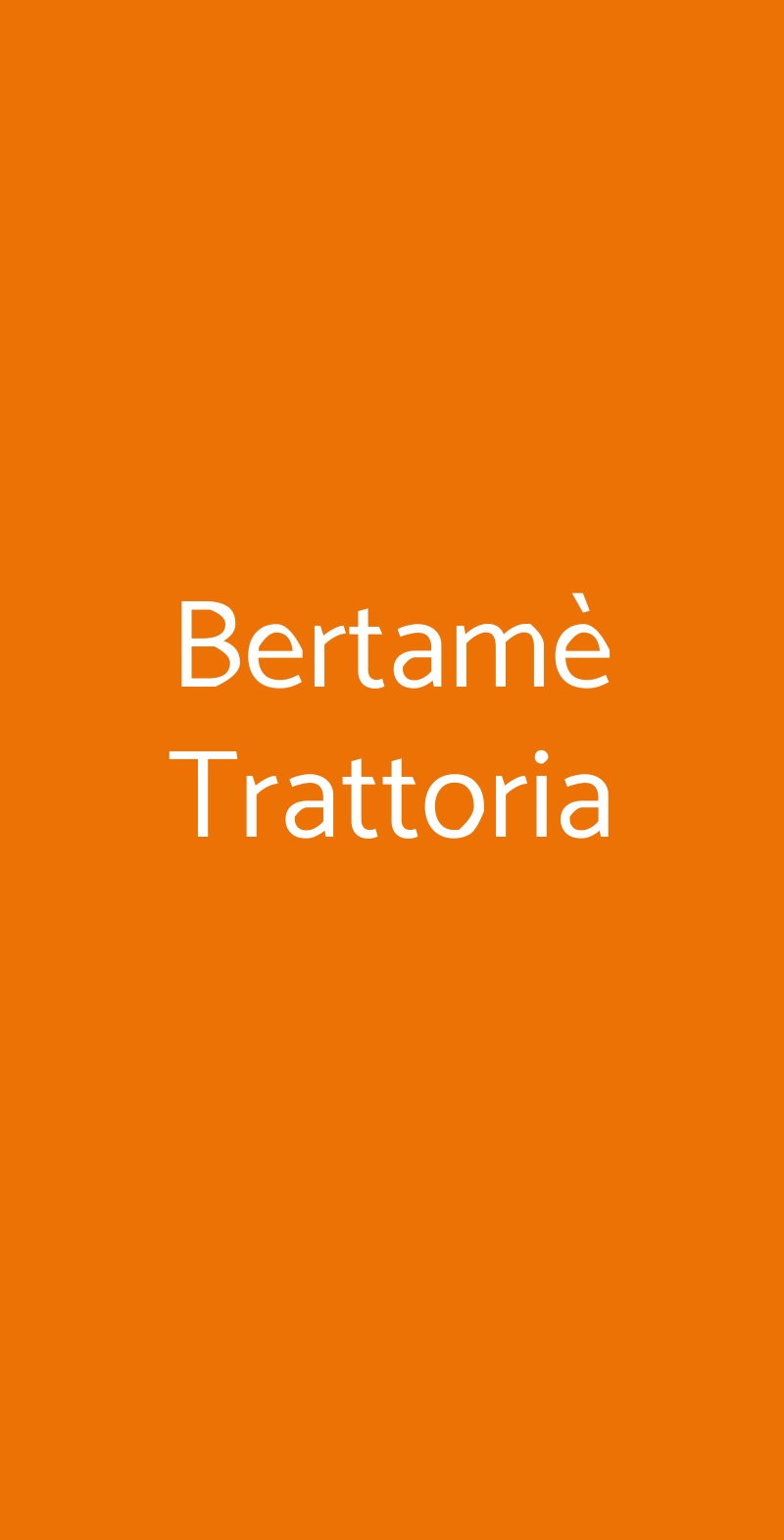 Bertamè Trattoria Milano menù 1 pagina