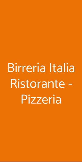 Birreria Italia Ristorante - Pizzeria, Sanremo