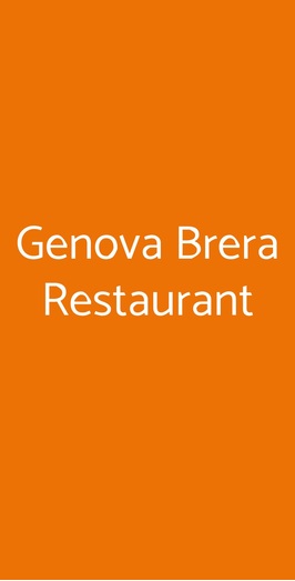 Genova Brera Restaurant, Genova menu
