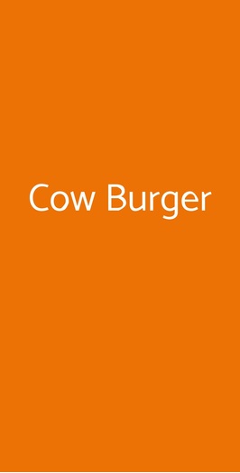 Cow Burger, Milano