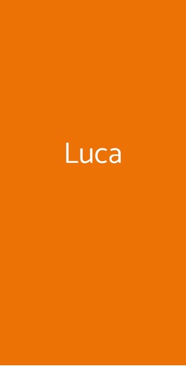 Luca, Rapallo