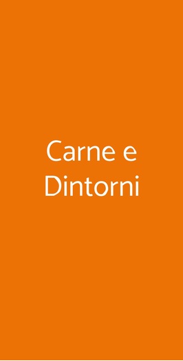 Carne E Dintorni, Milano