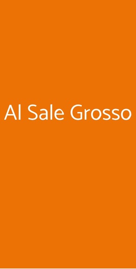 Al Sale Grosso, Milano
