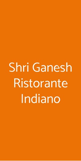 Shri Ganesh Ristorante Indiano, Sanremo