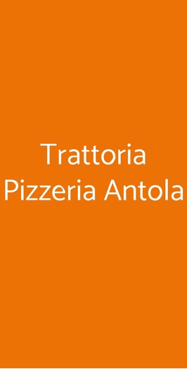 Trattoria Pizzeria Antola, Genova