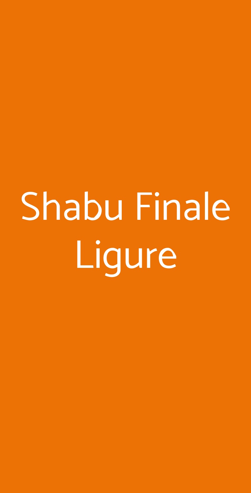 Shabu Finale Ligure, Finale Ligure