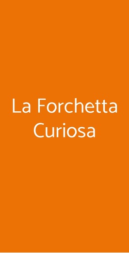 La Forchetta Curiosa, Genova