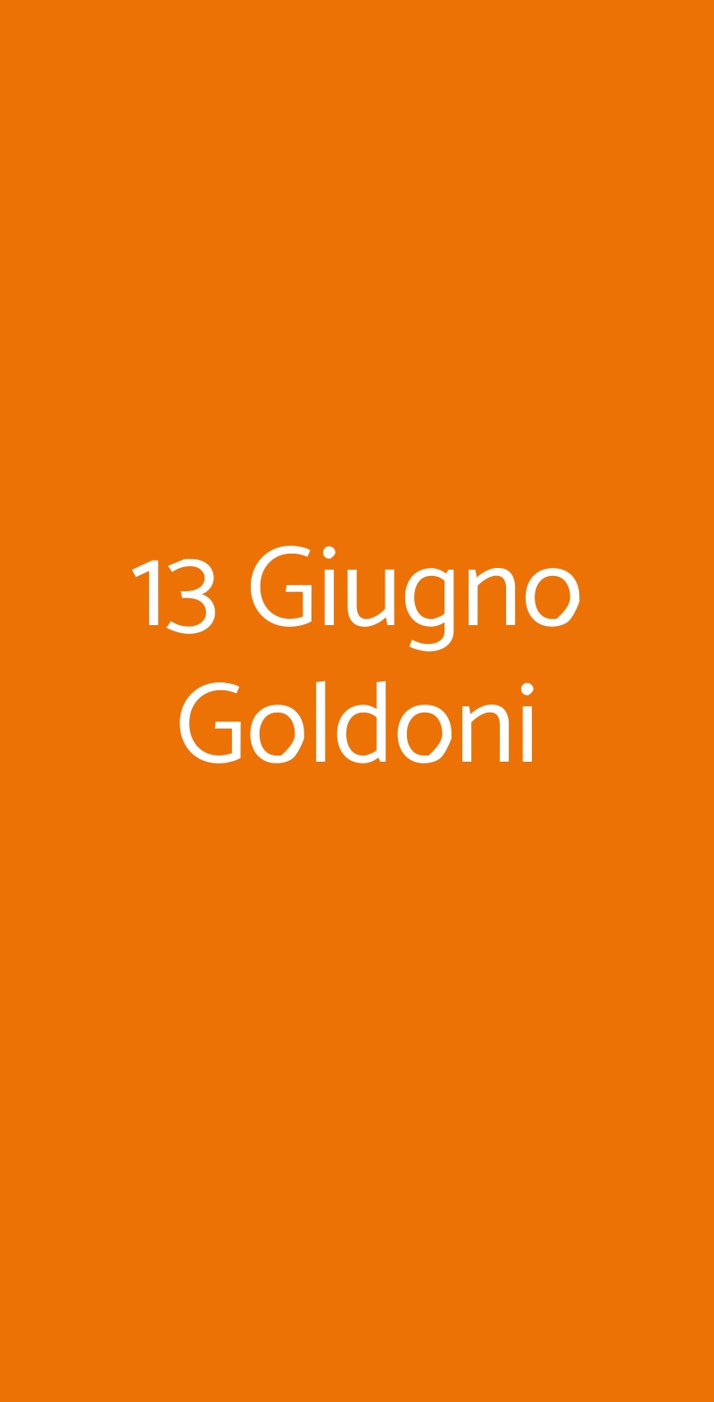 13 Giugno Goldoni Milano menù 1 pagina