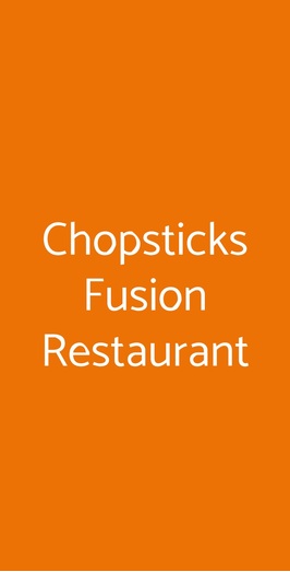 Chopsticks Fusion Restaurant, Milano