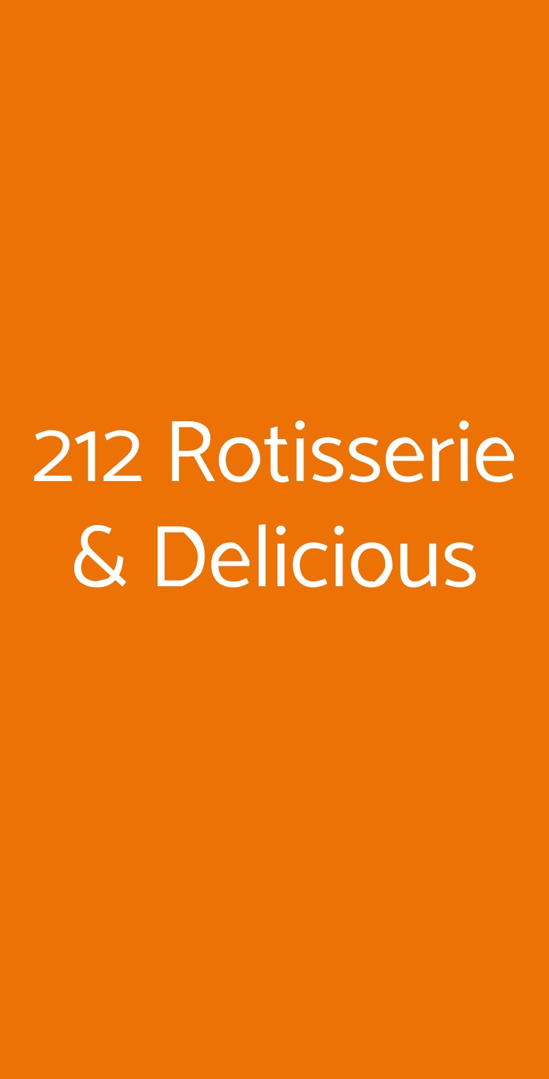 212 Rotisserie & Delicious Milano menù 1 pagina