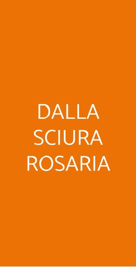 Dalla Sciura Rosaria, Milano