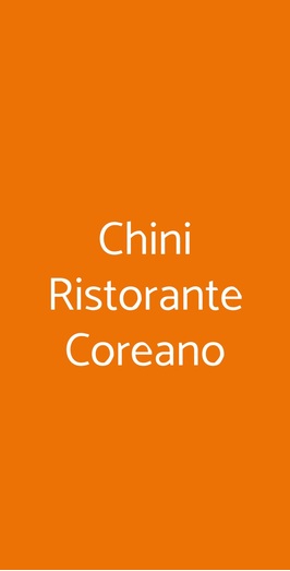 Chini Ristorante Coreano, Milano