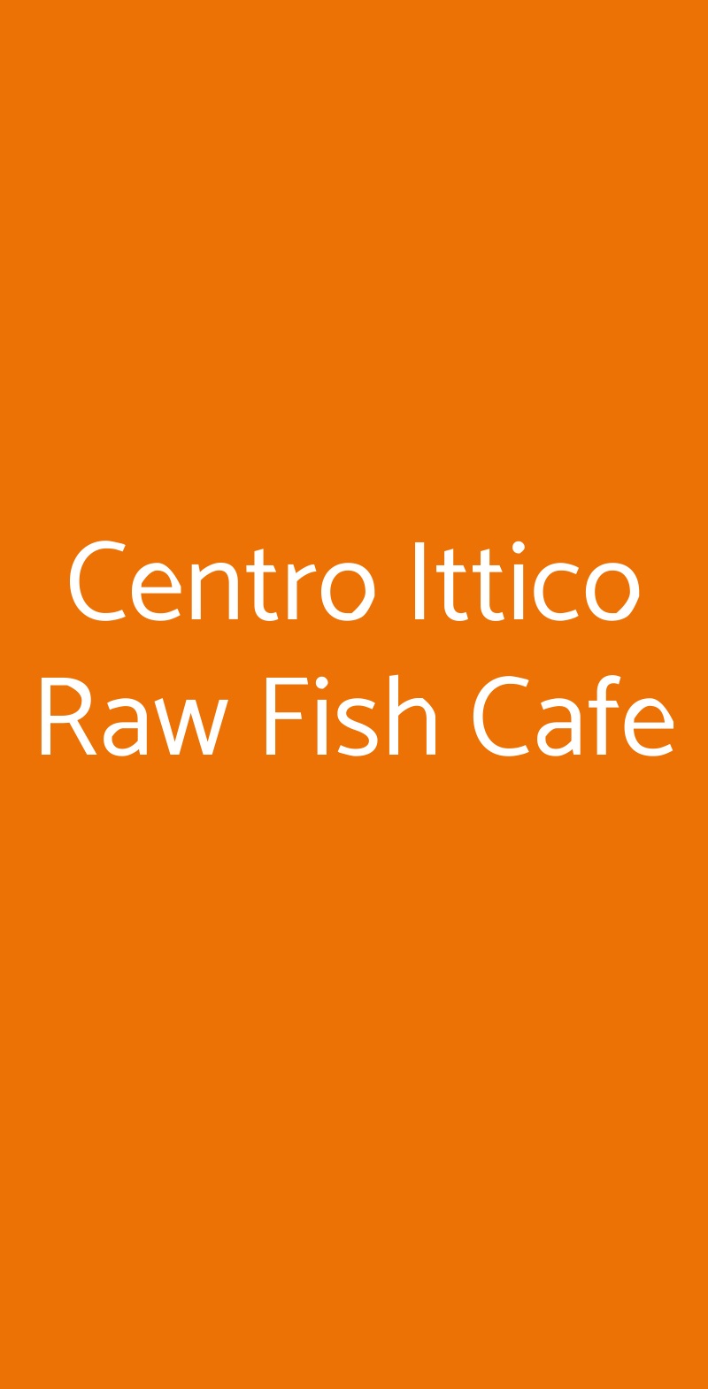 Centro Ittico Raw Fish Cafe Milano menù 1 pagina
