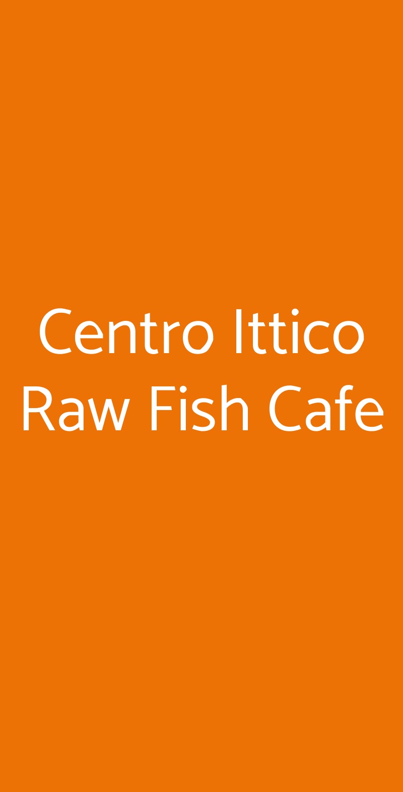 Centro Ittico Raw Fish Cafe, Milano