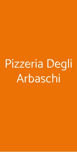 Pizzeria Degli Arbaschi, Pietra Ligure