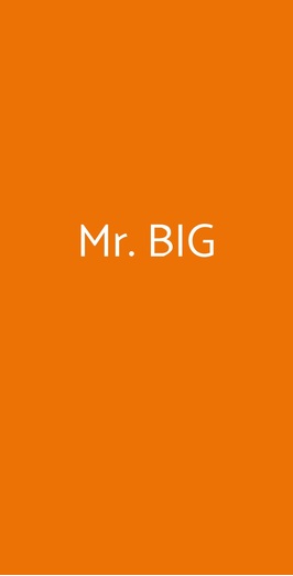 Mr. Big, Genova