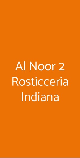 Al Noor 2 Rosticceria Indiana, Milano