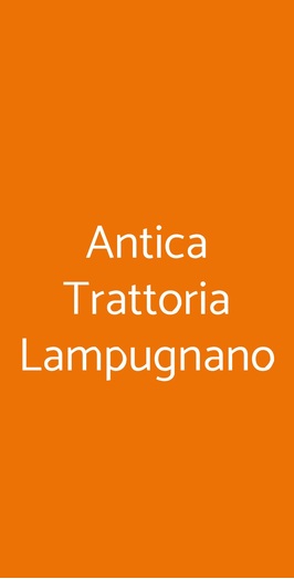Antica Trattoria Lampugnano, Milano