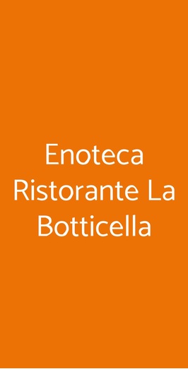 Enoteca Ristorante La Botticella, Sestri Levante