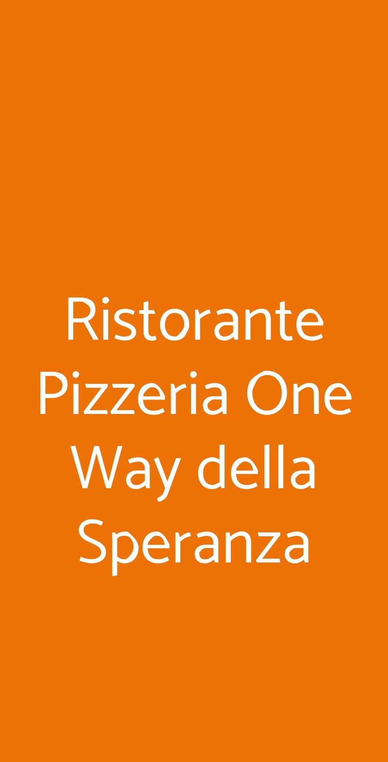 Ristorante Pizzeria One Way della Speranza Milano menù 1 pagina