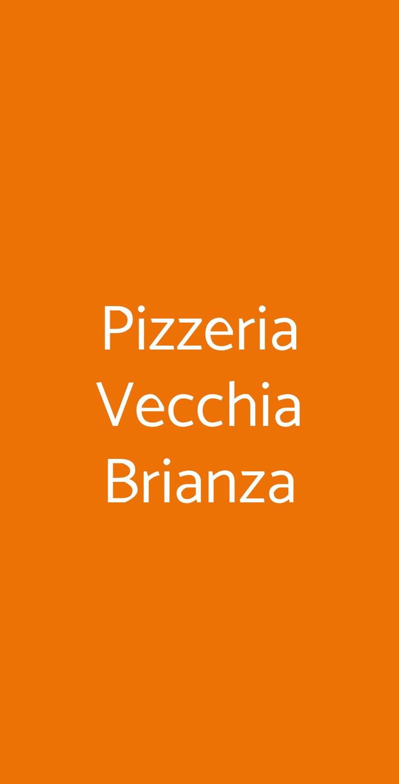 Pizzeria Vecchia Brianza Colle Brianza menù 1 pagina