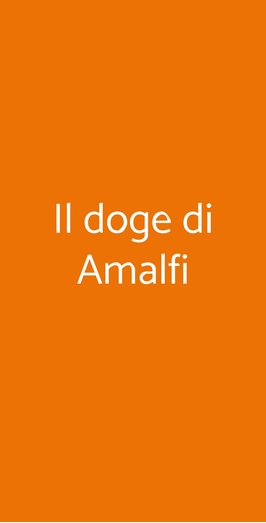 Il Doge Di Amalfi, Milano