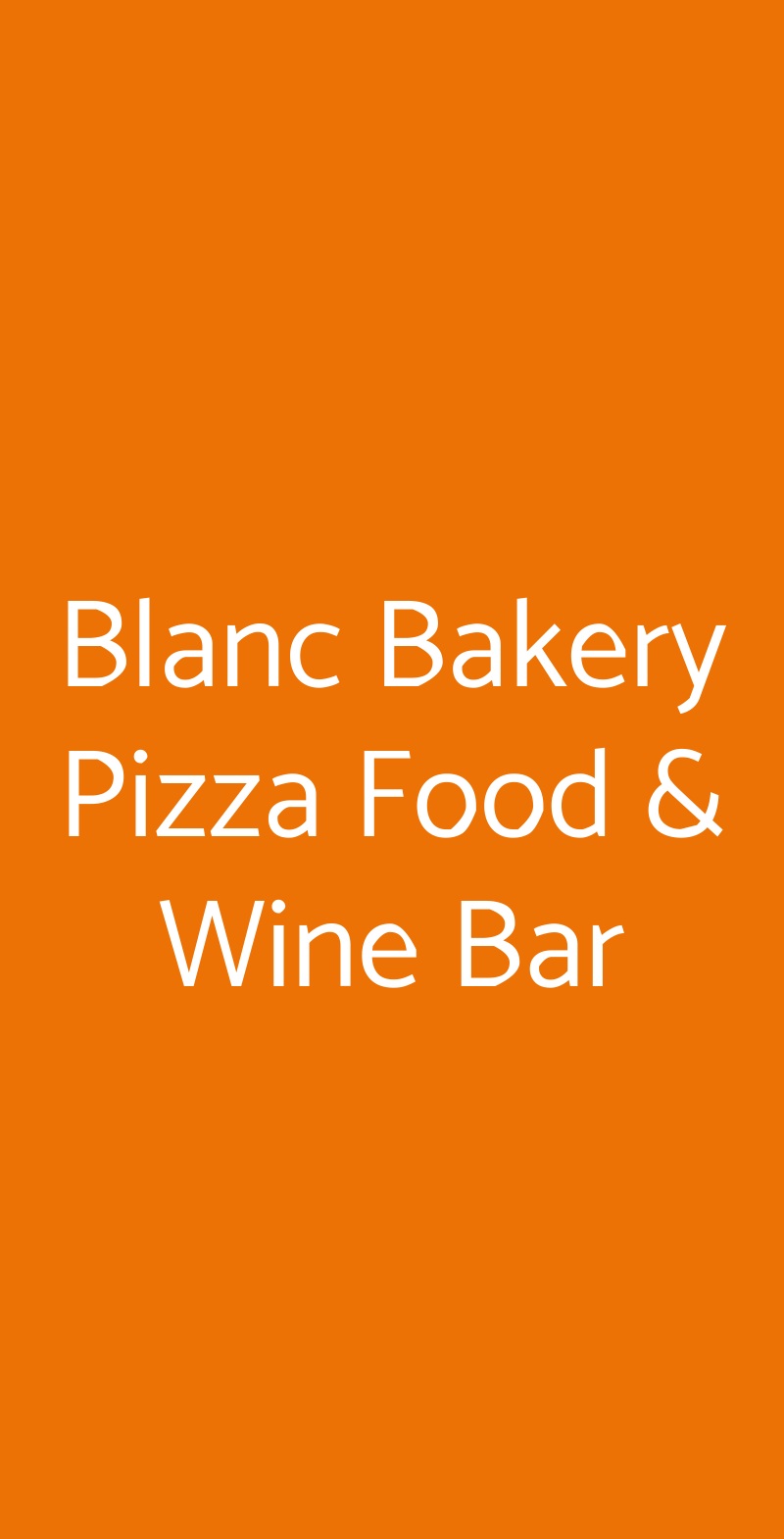Blanc Bakery Pizza Food & Wine Bar Monza menù 1 pagina
