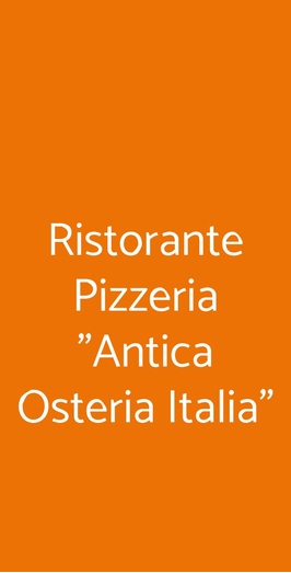 Ristorante Pizzeria "antica Osteria Italia", Certosa di Pavia