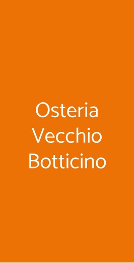 Osteria Vecchio Botticino, Brescia