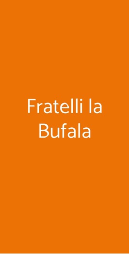 Fratelli La Bufala, Cinisello Balsamo