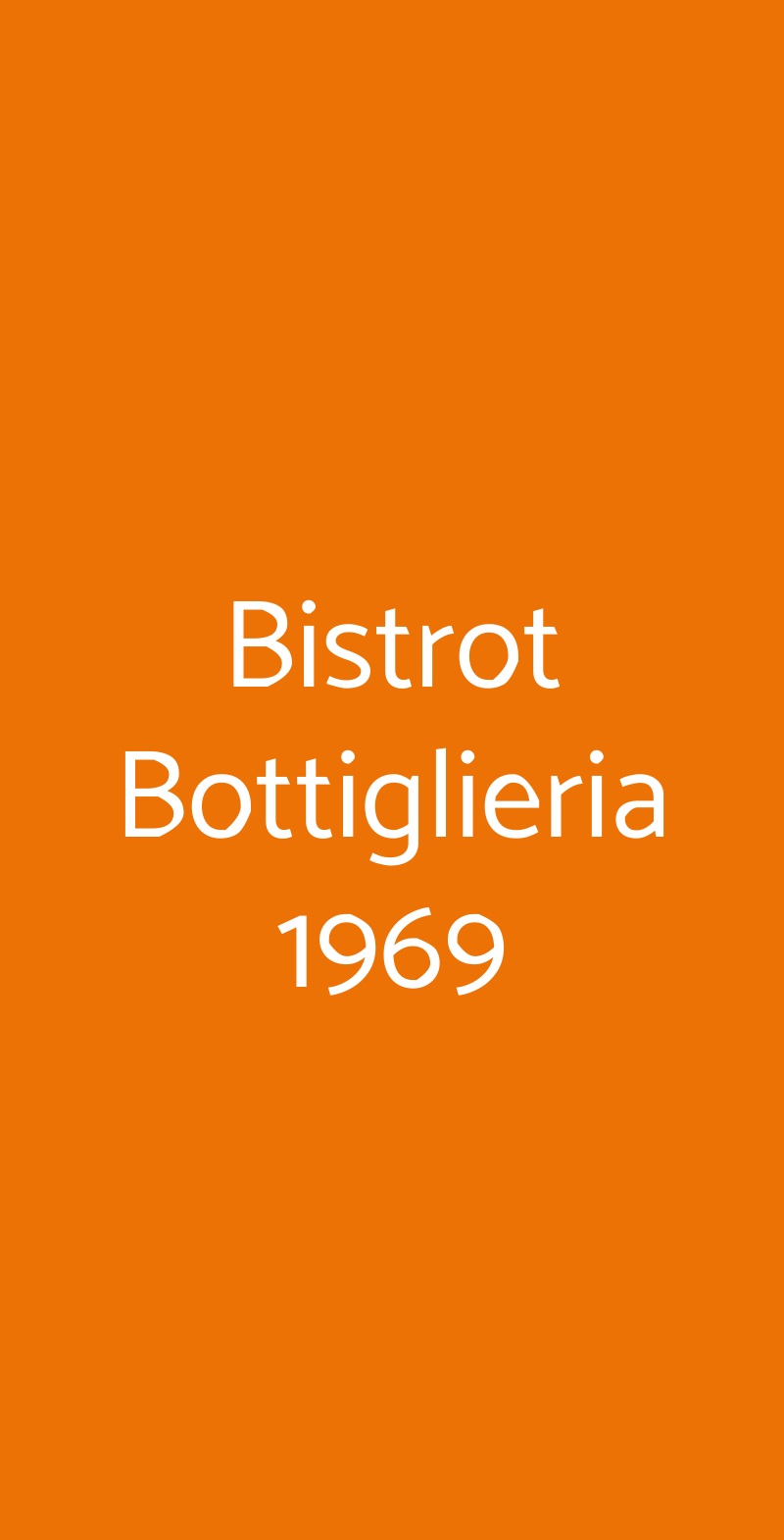Bistrot Bottiglieria 1969 Milano menù 1 pagina