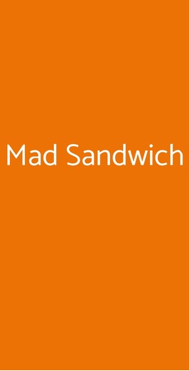 Mad Sandwich, Milano