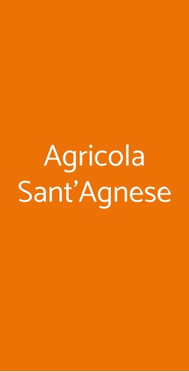 Agricola Sant'agnese, Milano