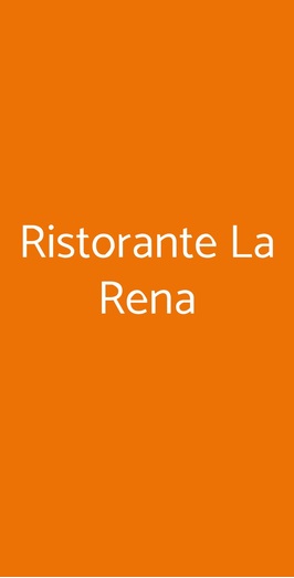 Ristorante  La Rena, Milano