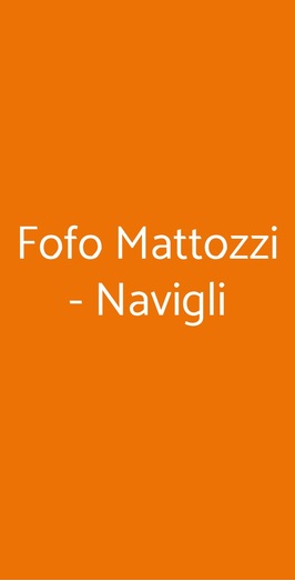 Fofo Mattozzi - Navigli, Milano
