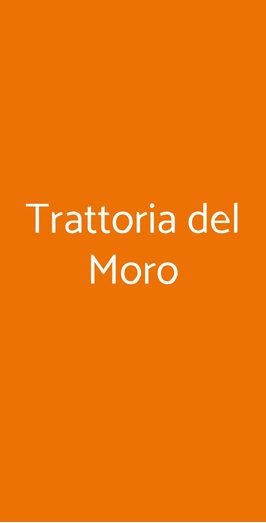 Trattoria Del Moro