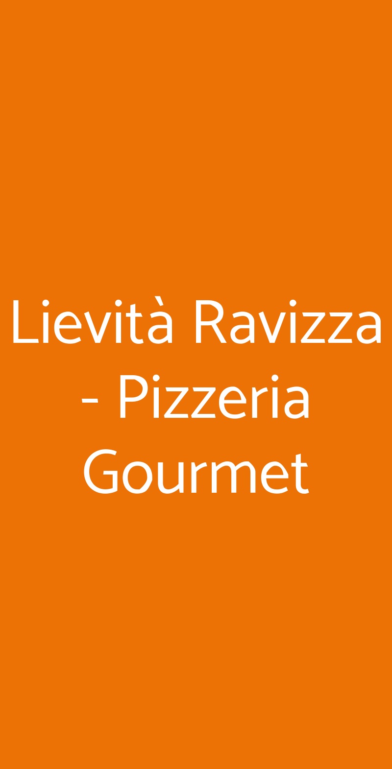 Lievità Ravizza - Pizzeria Gourmet Milano menù 1 pagina