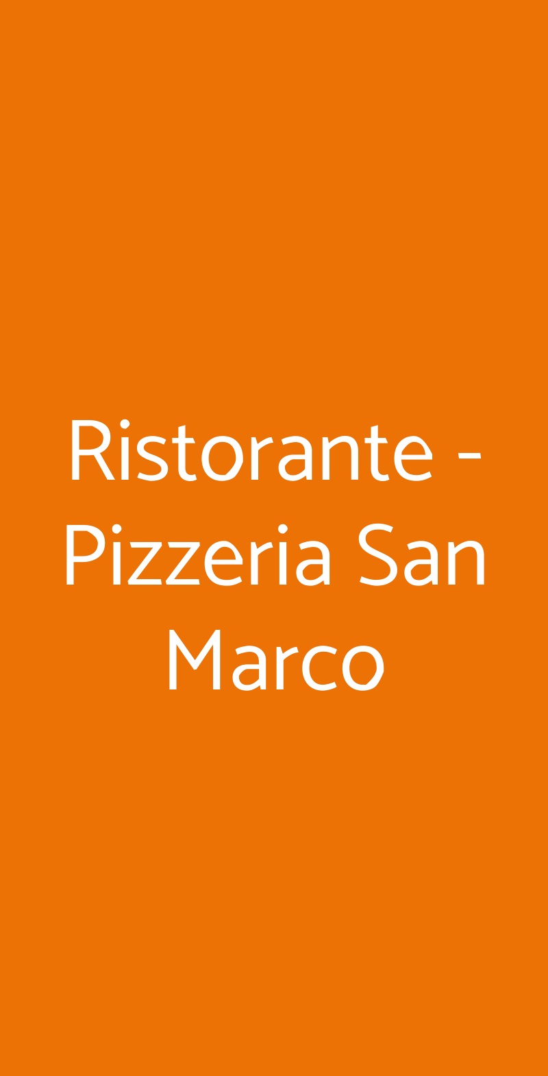 Ristorante - Pizzeria San Marco Milano menù 1 pagina