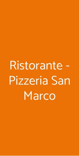 Ristorante - Pizzeria San Marco, Milano