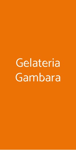Gelateria Gambara, Milano
