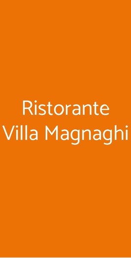 Ristorante Villa Magnaghi, Marcallo con Casone