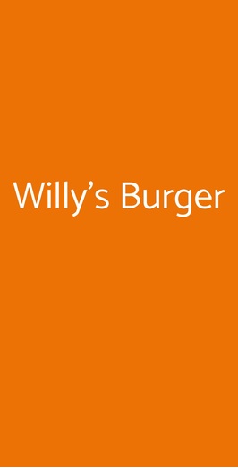 Willy's Burger, Milano