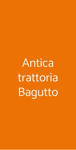 Antica Trattoria Bagutto, Milano