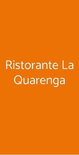 Ristorante La Quarenga, Almenno San Bartolomeo